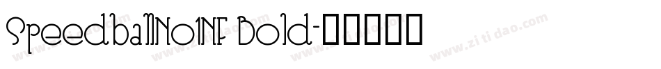 SpeedballNo1NF Bold字体转换